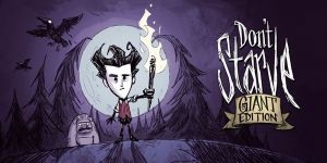 Don't Starve